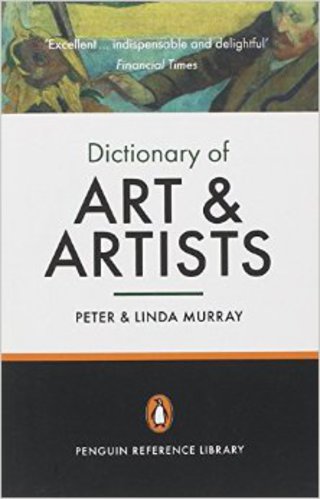 Penguin Dictionary of Art and Artists