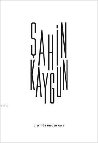 Şahin Kaygun,